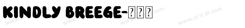 kindly breege字体转换